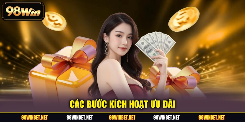 Các bước kích hoạt ưu đãi